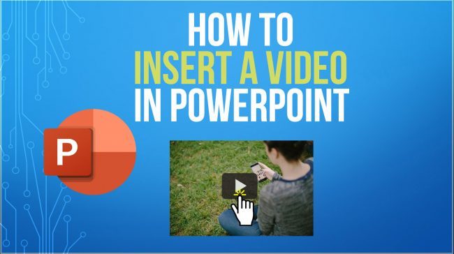 how to insert a video in PowerPoint